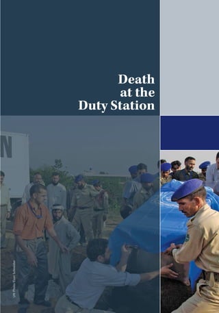 Death
at the
Duty Station
UNPhoto/EvanSchneider
 