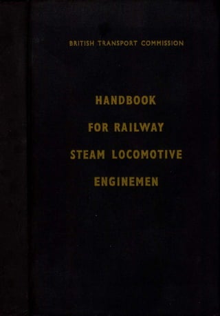 Handbook For Steam Locomotive Enginemen