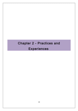 Chapter 2 - Practices and
Experiences
10
 