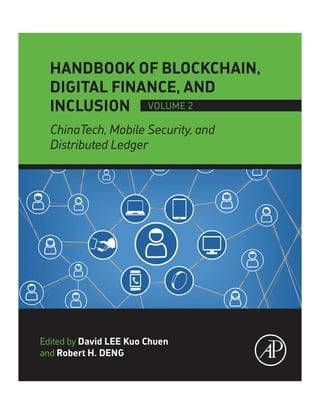 Handbook of Blockchain, Digital Finance and Inclusion Vol 2 David Lee and Robert Deng Preface