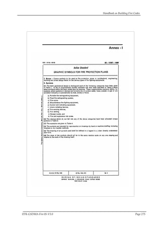 Handbook on Building Fire Codes
IITK-GSDMA-Fire 05-V3.0 Page 275
Annex - I
 