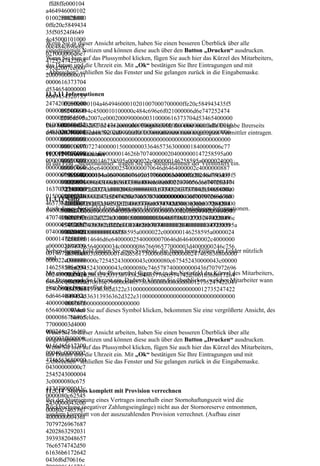 ffd8ffe000104
a464946000102
01002b002b000
01002f002f000
0ffe20c5849434
35f50524f4649
4c45000101000
Wenn Sie in dieser Ansicht arbeiten, haben Sie einen besseren Überblick über alle
00c484c696e6f
eingetragenen Notizen und können diese auch über den Button „Drucken“ ausdrucken.
021000006d6e7
4725247422058 das Plussymbol klicken, fügen Sie auch hier das Kürzel des Mitarbeiters,
Wenn Sie hier auf
595a2007ce000die Uhrzeit ein. Mit „Ok“ bestätigen Sie Ihre Eintragungen und mit
das Datum und
„Abbrechen“ schließen Sie das Fenster und Sie gelangen zurück in die Eingabemaske.
2000900060031
0000616373704
d534654000000
11.3.11 Informationen
0049454320735
2474200000000
       ffd8ffe000104a46494600010201007000700000ffe20c584943435f5
0000000000000
      0524f46494c4500010100000c484c696e6f021000006d6e747252474
0000000f6d600
      22058595a2007ce00020009000600310000616373704d53465400000
0100000000d32
      00049454320735247420000000000000000000000000000f6d600010
Das Informationsfeld ist ein normales Eingabefeld, das eine manuelle Eingabe Ihrerseits
d485020200000
      0000000d32d48502020000000000000000000000000000000000000
erfordert. Hier können Sie individuelle Informationen zum angelegten Vermittler eintragen.
0000000000000
      0000000000000000000000000000000000000000000000000000000
0000000000000
      0001163707274000001500000003364657363000001840000006c77
0000000000000
      747074000001f000000014626b707400000204000000147258595a00
11.3.12 Steuernummer
0000000000000
In das000218000000146758595a0000022c000000146258595a0000024000
       Feld „Steuernummer“ tragen Sie die Steuernummer der Vermittlers ein.
0000000000000
      000014646d6e640000025400000070646d6464000002c4000000887
0000000000000
      67565640000034c0000008676696577000003d4000000246c756d69
          ffd8ffe000104a46494600010201006b006b0000ffe20c584943435f5
0000000000001
      000003f8000000146d6561730000040c000000247465636800000430
        0524f46494c4500010100000c484c696e6f021000006d6e747252474
1637072740000
      0000000c725452430000043c0000080c675452430000043c0000080c
        22058595a2007ce00020009000600310000616373704d5346540000
0150000000336
      625452430000043c0000080c7465787400000000436f707972696768
11.3.13 000049454320735247420000000000000000000000000000f6d6000
        Notiz
4657363000001
      74202863292031393938204865776c6574742d5061636b617264204
        100000000d32d485020200000000000000000000000000000000000
Auch 36f6d70616e790000646573630000000000000012735247422049454
      dieses Notizfeld dient Ihnen zum Hinterlegen von beliebigen Informationen.
840000006c777
        0000000000000000000000000000000000000000000000000000000
47074000001f0
      336313936362d322e31000000000000000000000012735247422049
        000001163707274000001500000003364657363000001840000006c
00000014626b7
      454336313936362d322e31000000000000000000000000000000000
        77747074000001f000000014626b707400000204000000147258595a
0740000020400
      000000000000000000000
        00000218000000146758595a0000022c000000146258595a0000024
0000147258595
        000000014646d6e640000025400000070646d6464000002c4000000
a000002180000
        88767565640000034c0000008676696577000003d4000000246c756
Neben diesem Feld finden Sie zwei Symbole, die Ihnen beim Füllen der Felder nützlich
00146758595a0
        d69000003f8000000146d6561730000040c000000247465636800000
sind. 4300000000c725452430000043c0000080c675452430000043c00000
000022c000000
146258595a000
        80c625452430000043c0000080c7465787400000000436f707972696
0024000000014 auf das Plussymbol fügen Sie in das Notizfeld das Kürzel des Mitarbeiters,
Mit einem Klick
        76874202863292031393938204865776c6574742d5061636b617264
646d6e6400000die Uhrzeit ein. Dadurch können Sie überblicken, welcher Mitarbeiter wann
das Datum und
        20436f6d70616e790000646573630000000000000012735247422049
eine Notiz hinzugefügt hat.
2540000007064
        454336313936362d322e31000000000000000000000012735247422
6d6464000002c
        049454336313936362d322e31000000000000000000000000000000
4000000887675
        000000000000000000000000
65640000034c0 Sie auf dieses Symbol klicken, bekommen Sie eine vergrößerte Ansicht, des
           Wenn
0000086766965
           Notizfeldes.
77000003d4000
000246c756d69 Ansicht arbeiten, haben Sie einen besseren Überblick über alle
Wenn Sie in dieser
000003f800000
eingetragenen Notizen und können diese auch über den Button „Drucken“ ausdrucken.
0146d65617300 das Plussymbol klicken, fügen Sie auch hier das Kürzel des Mitarbeiters,
Wenn Sie hier auf
00040c0000002die Uhrzeit ein. Mit „Ok“ bestätigen Sie Ihre Eintragungen und mit
das Datum und
4746563680000
„Abbrechen“ schließen Sie das Fenster und Sie gelangen zurück in die Eingabemaske.
04300000000c7
2545243000004
3c0000080c675
452430000043c
11.3.14 Stornos komplett mit Provision verrechnen
0000080c62545
Bei der Stornierung eines Vertrages innerhalb einer Stornohaftungszeit wird die
2430000043c00
Rückbuchung (negativer Zahlungseingänge) nicht aus der Stornoreserve entnommen,
00080c7465787
400000000436f von der auszuzahlenden Provision verrechnet. (Aufbau einer
sondern komplett
7079726967687
4202863292031
3939382048657
76c6574742d50
61636b6172642
0436f6d70616e
 