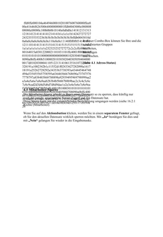 ffd8ffe000104a46494600010201007600760000ffee0
00e41646f626500648000000001ffdb0043000c080808
08080c08080c100b0b0b10140e0d0d0e141812131313
12181412141414141214141b1e1e1e1b142427272727
2432353535323b3b3b3b3b3b3b3b3b3bffdb0043010d
0a0a0c0a0c0e0c0c0e110e0e0e11140f0f0f0f14141011 Combo-Box können Sie Ihre und die
                                                In dieser
121110141413141515141314151515151515151a1a1a    vordefinierten Gruppen
1a1a1a1e1e1e1e1e232323232727272c2c2cffc000110   bearbeiten,
80164015a03012200021101031101ffc4001f00000105   hinzufügen
0101010101010000000000000000010203040506070     und löschen.
8090a0bffc400b510000201030302040305050404000
0017d01020300041105122131410613516107227114 4.1 Adress-Status)
                                                (siehe
328191a1082342b1c11552d1f02433627282090a1617
18191a25262728292a3435363738393a434445464748
494a535455565758595a636465666768696a73747576
7778797a838485868788898a92939495969798999aa2
a3a4a5a6a7a8a9aab2b3b4b5b6b7b8b9bac2c3c4c5c6c
7c8c9cad2d3d4d5d6d7d8d9dae1e2e3e4e5e6e7e8e9ea
f1f2f3f4f5f6f7f8f9faffc4001f01000301010101010101
 4.3 Mitarbeiter-Sperre
01010000000000000102030405060708090a0bffc400
b511000201020404030407050404000102770001020 so zu sperren, dass künftig nur
 Die Mitarbeiter-Sperre erlaubt es Ihnen einen Datensatz
31104052131061241510761711322328108144291a1 Datensatz hat.
 noch der gerade angemeldete Nutzer Zugriff auf den
 Diese Sperre kann mit der entsprechenden Berechtigung umgangen werden (siehe 16.2.1
b1c109233352f0156272d10a162434e125f11718191a
 Rechte (Mitarbeiter).
26

Wenn Sie auf den Aktionsbutton klicken, werden Sie in einem separatem Fenster gefragt,
ob Sie den aktuellen Datensatz wirklich sperren möchten. Mit „Ja“ bestätigen Sie dies und
mit „Nein“ gelangen Sie wieder in die Eingabemaske.
 
