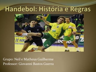 Grupo: Neil e Matheus Guilherme
Professor: Giovanni Bastos Guerra
 