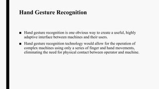 Hand gesture recognition | PPTX