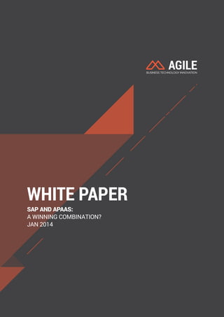 WHITE PAPER 
SAP AND APAAS: 
A WINNING COMBINATION? 
JAN 2014 
 