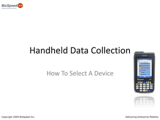 Handheld Data Collection How To Select A Device 
