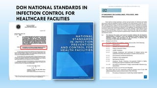 DOH NATIONAL STANDARDS IN
INFECTION CONTROL FOR
HEALTHCARE FACILITIES
 