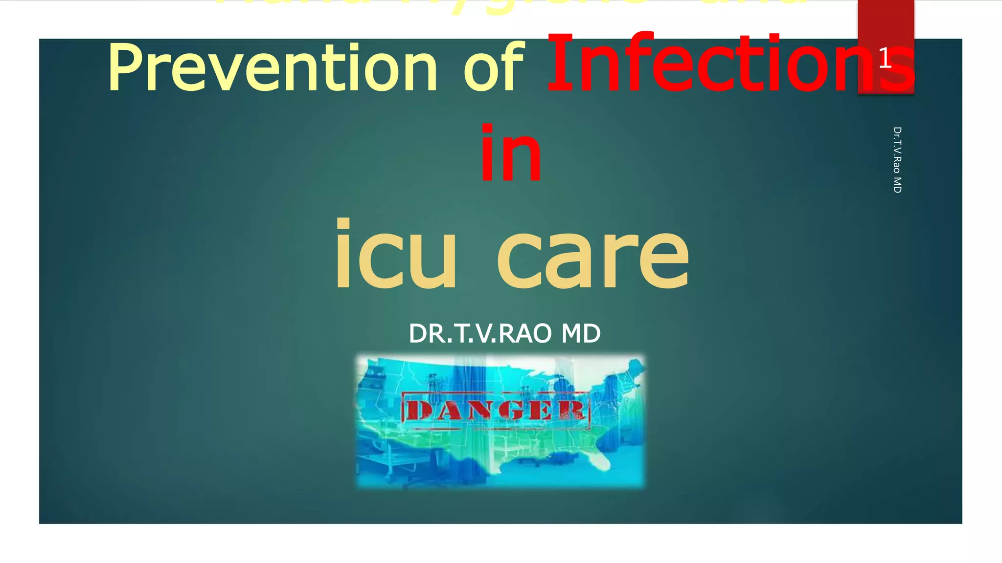 Hand Hygiene and Prevention of Infections in ICU care | PPTX ...