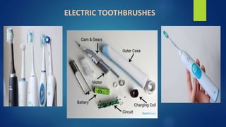 ELECTRIC TOOTHBRUSHES
 