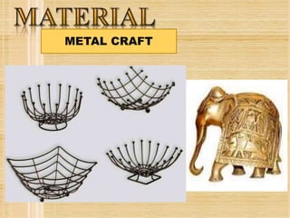 Metalcraft Examples Handicraft (2) | PPTX