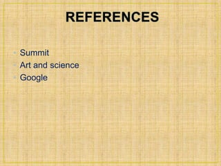 • Summit 
• Art and science 
• Google 
 