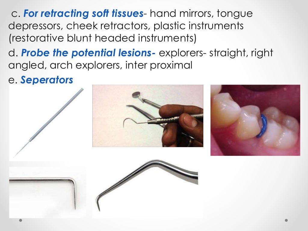 Hand instruments in operative dentistry