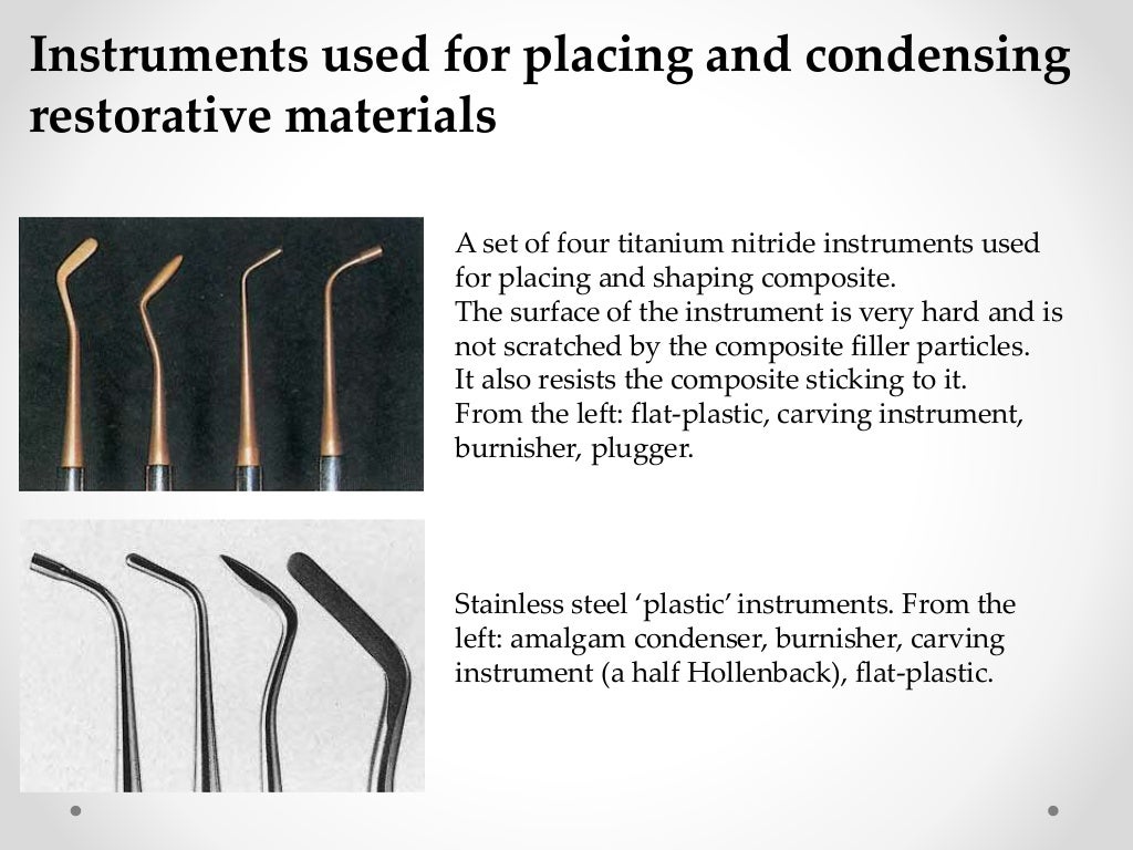 Hand instruments in operative dentistry