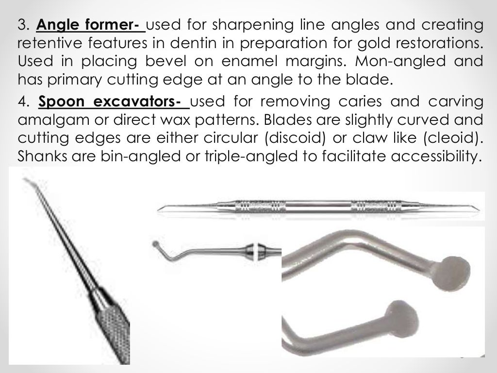 Hand instruments in operative dentistry
