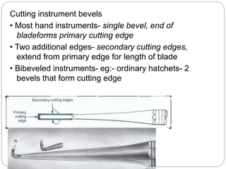 Edged Instrument HAND INSTRUMENTS, classification, types and uses | PPTX