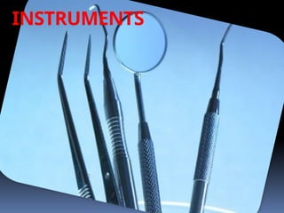 INSTRUMENTS
 