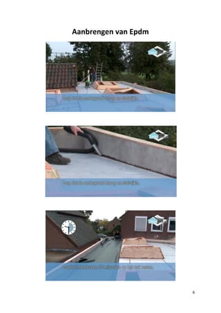 Aanbrengen van Epdm

6

 