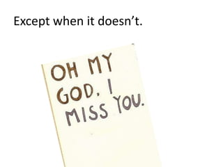 Except when it Ǳ’t.