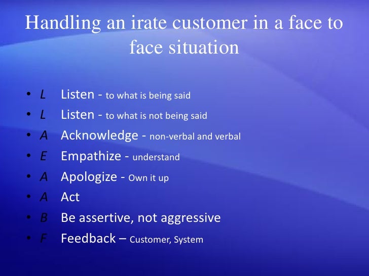 irate customer