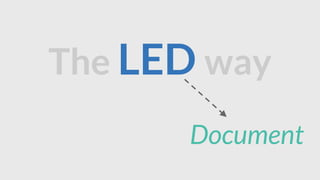 The LED way
Document
 