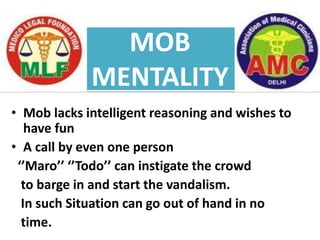 HANDLING MOB VIOLENCE AGAINST DOCTORS AND THEIR MEDICAL ESTABLISHMENT ...