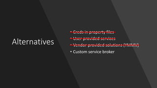 Handling Secrets in Your Cloud Native Architecture