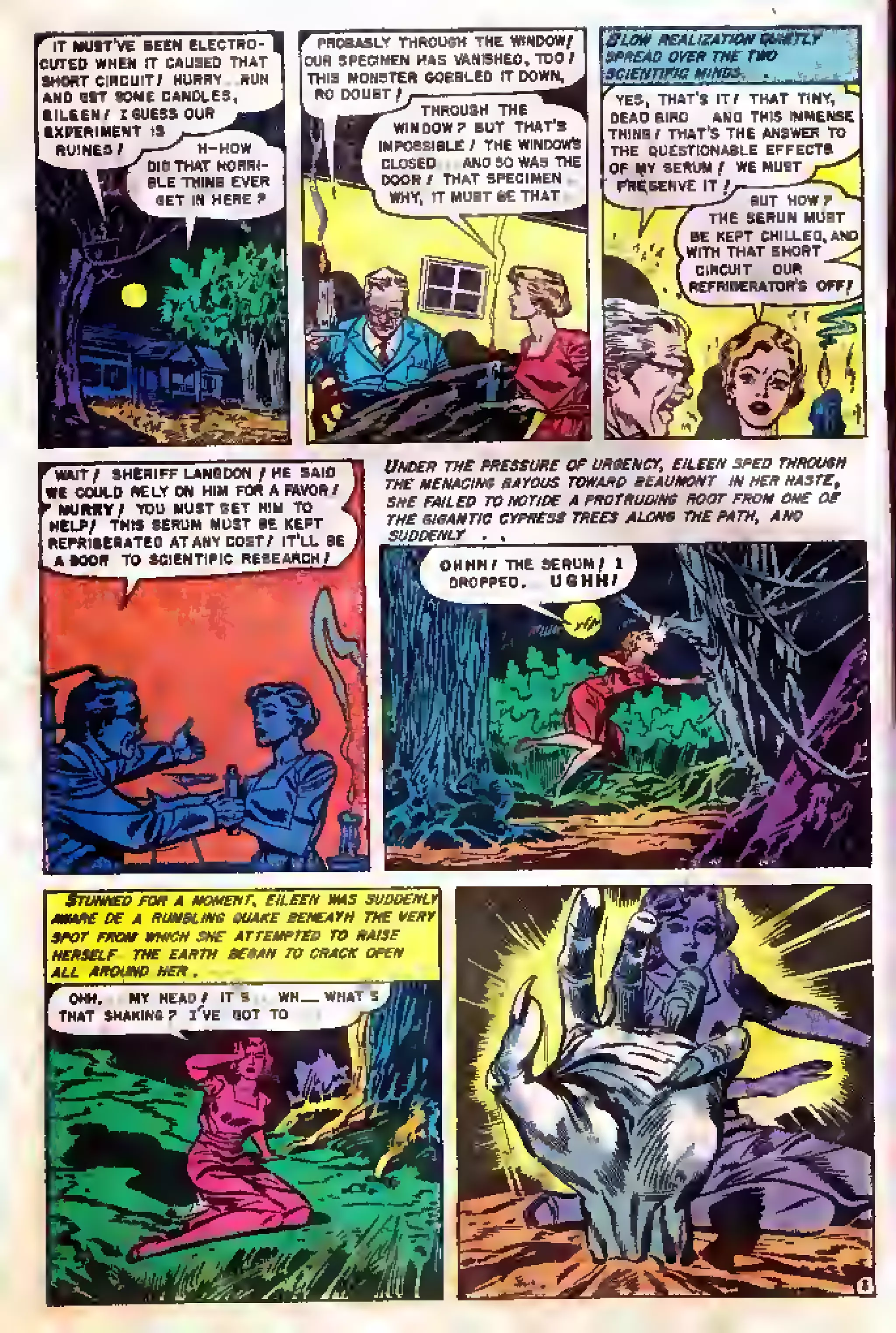 '
it mmtVe been electro- | f PROBABLI THBOUSH THE WINDOW/ Slow DEALaAnon evteTLr
OUR SPECIMEN HAS VANISHED, TOO/ SPXEAD OVER THE TWO
AND GET SOME CANW.ES,
mS|H ON 5TER GOBBLED IT OOWN^
L ^—-""^ THROUSH THE ^^
THINSf THAT'S THE ANSWER TO
J1" 1
"" L/^TtH.t"^°p"'H[-
11 MM IMPOSSIBLE ( THE WINDOWS THE 0UE5TI0NA8LE EFFECTS _
OF MY SERUM 1 WE MUST ,
BkASIi ble thins ever PRESERVE IT /, -^~*
lib '51 fH
,;; ' (be kept ohilled.and
BBk re frige ratob'5 OFF/
|ipfei^sf| L3(&
E&2ff3?
%JU£fe~i-
hEmsfm-'
 