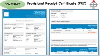 Provisional Receipt Certificate (PRC)CONSIGNEE
 