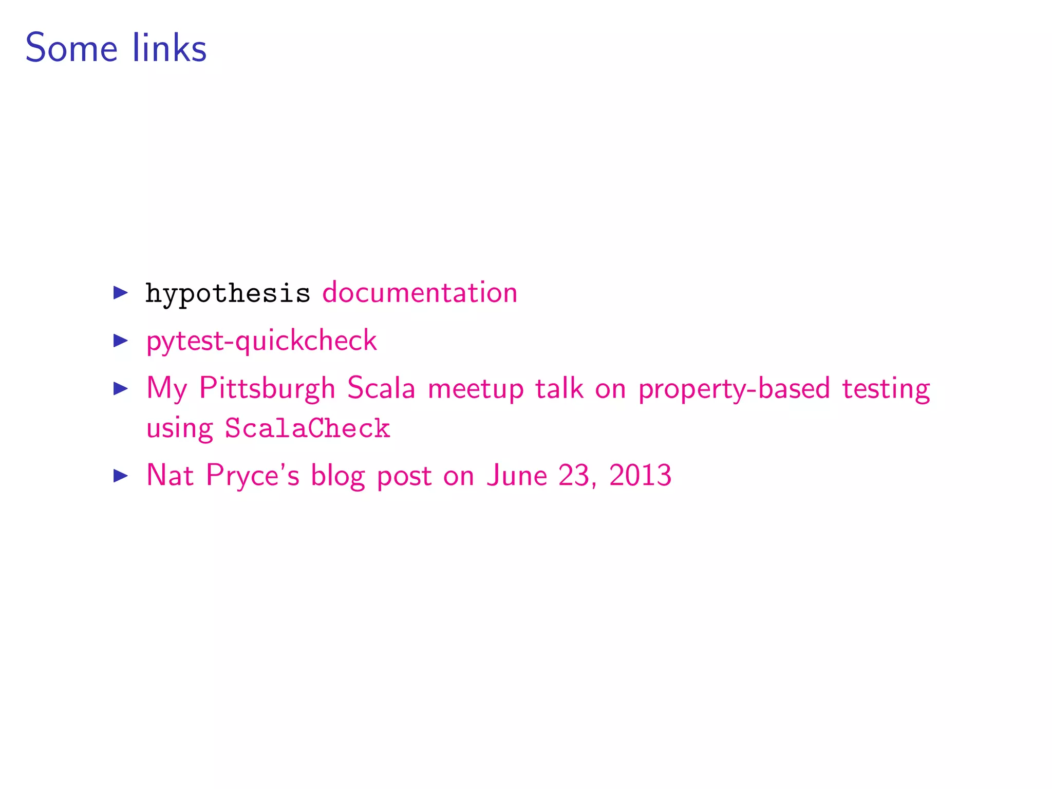 5-minute intro to property-based testing in Python with hypothesis | PPT