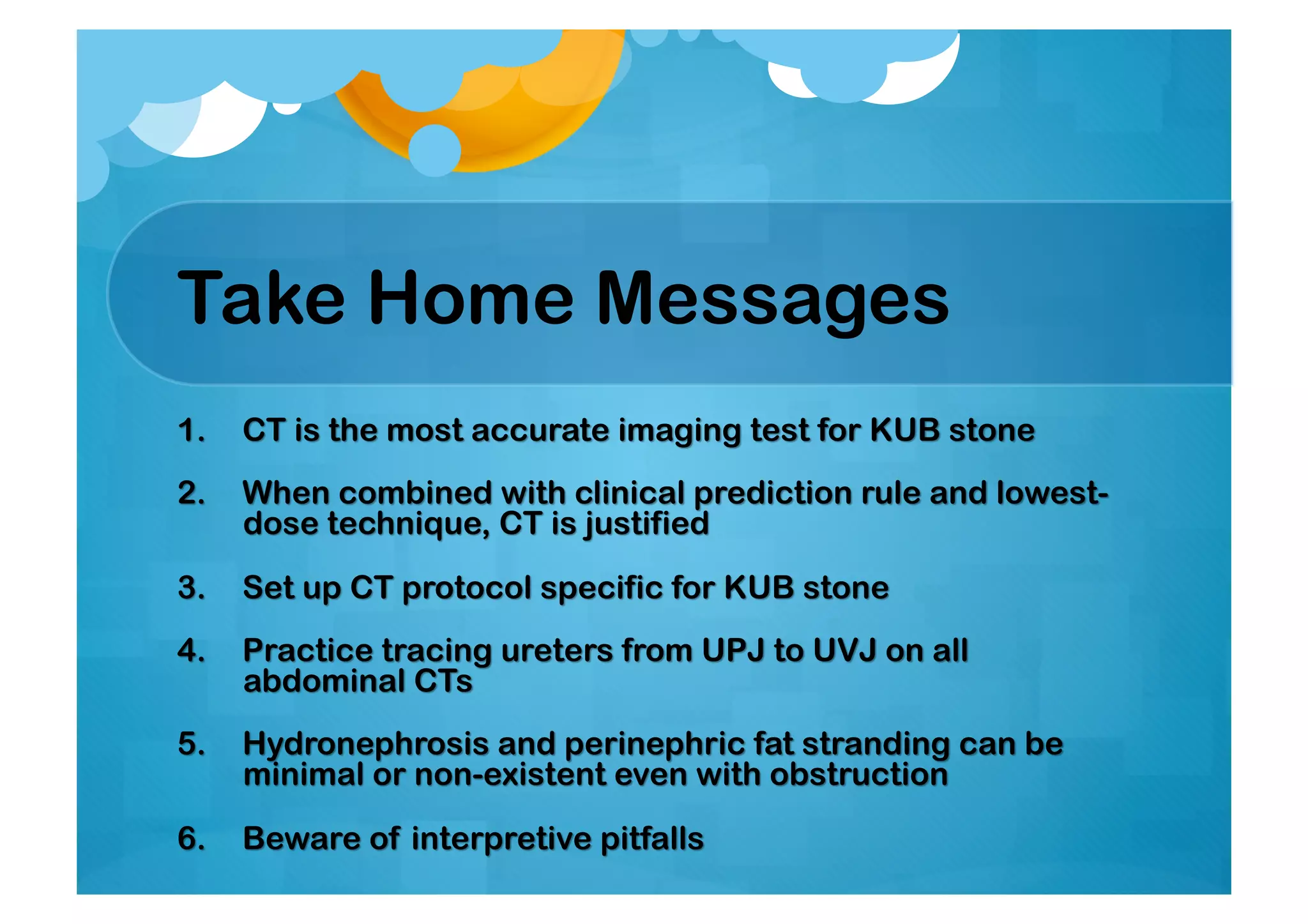 Take Home Messages
 