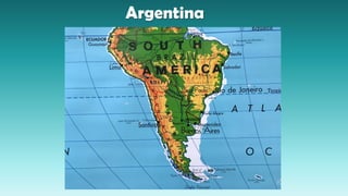 Argentina
 
