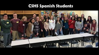 CSHS Spanish Students
 