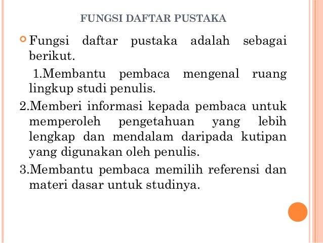 Metode Penampilan Daftar Pustaka