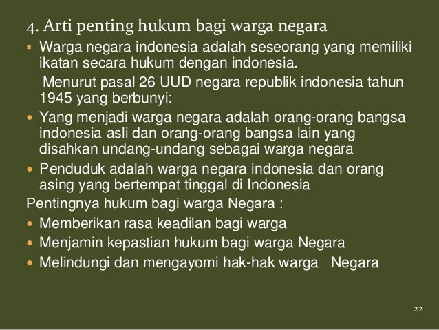 Arti Penting Hukum Bagi Warga Negara Adalah Kecuali - Guru Paud