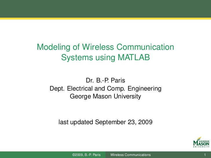 Simulation of Wireless Communication Systems