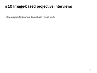 I will try these 3 things at work:
3.
2.
1.
Tweet your top takeaway to #ISUM15 @weisesarah
16
Mad Libs
Wall Voting
Target Prioritization
Personas
Empathy Mapping
Journey Mapping
Write-and-Pass User Stories
Ideation & Refinement
Usability Testing
Projective Interviews