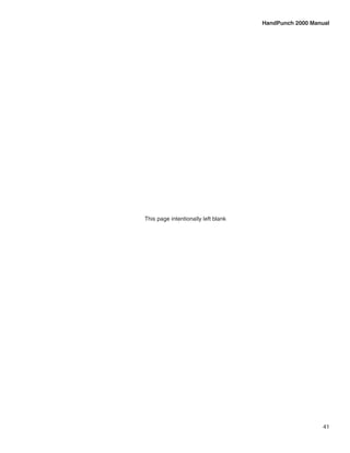 HandPunch 2000 Manual




This page intentionally left blank




                                                        41
 