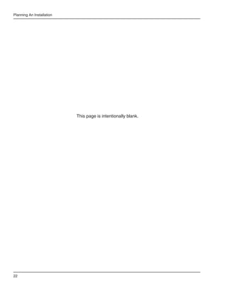 Planning An Installation




                           This page is intentionally blank.




22
 