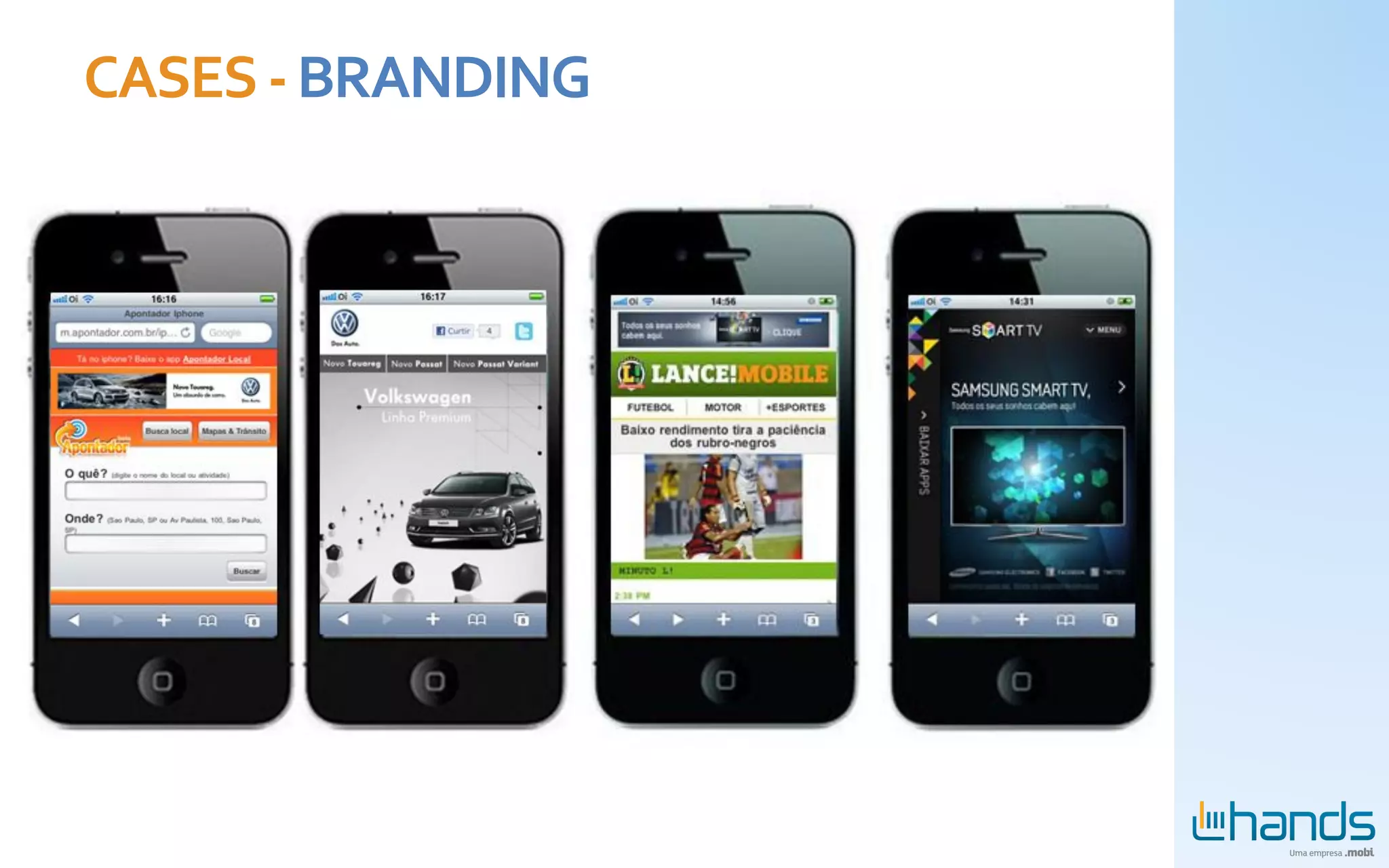 CASES	
  -­‐	
  BRANDING	
  
 