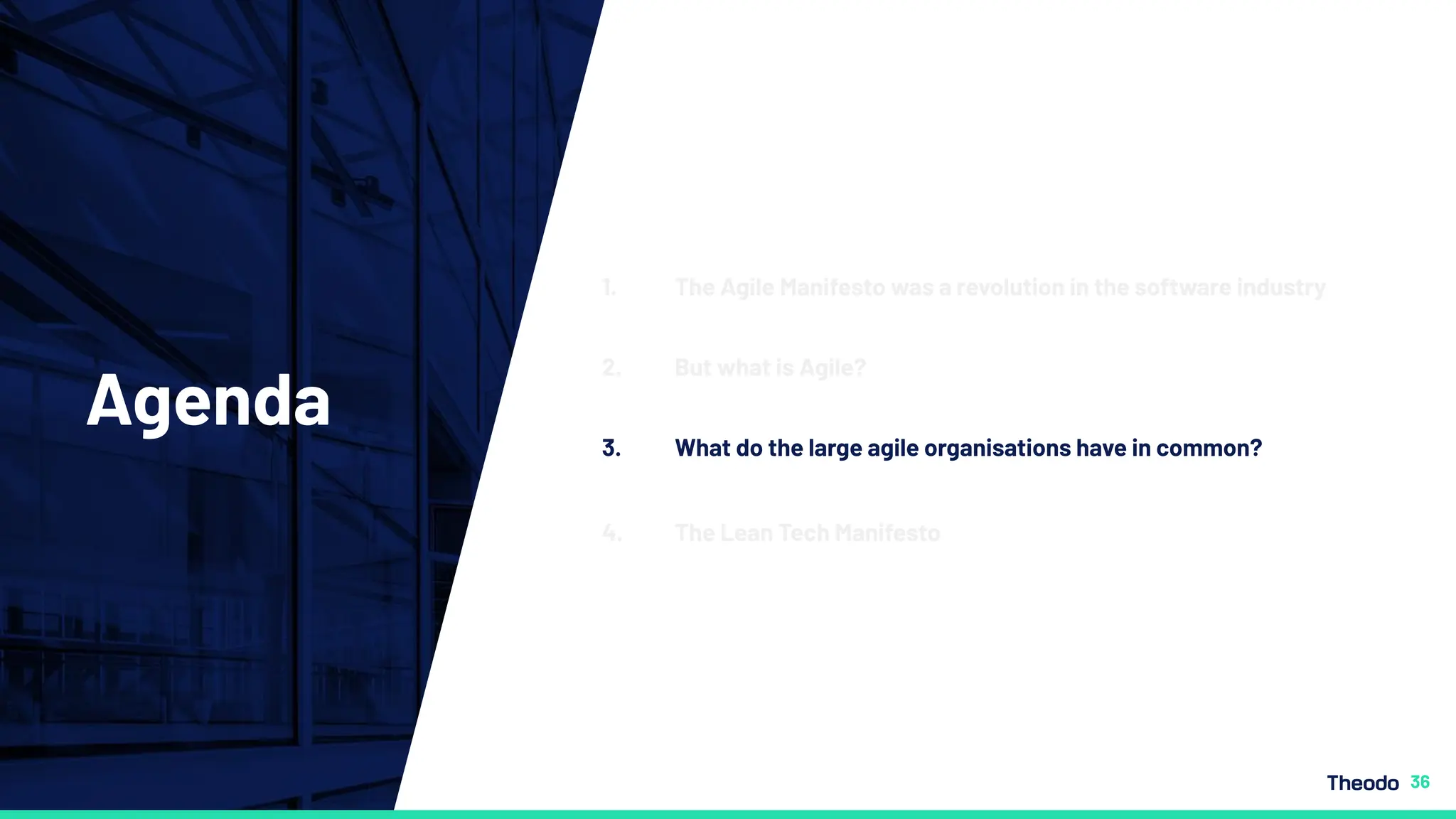 Agenda
36
1. The Agile Manifesto was a revolution in the software industry
3. What do the large agile organisations have in common?
2. But what is Agile?
4. The Lean Tech Manifesto
 