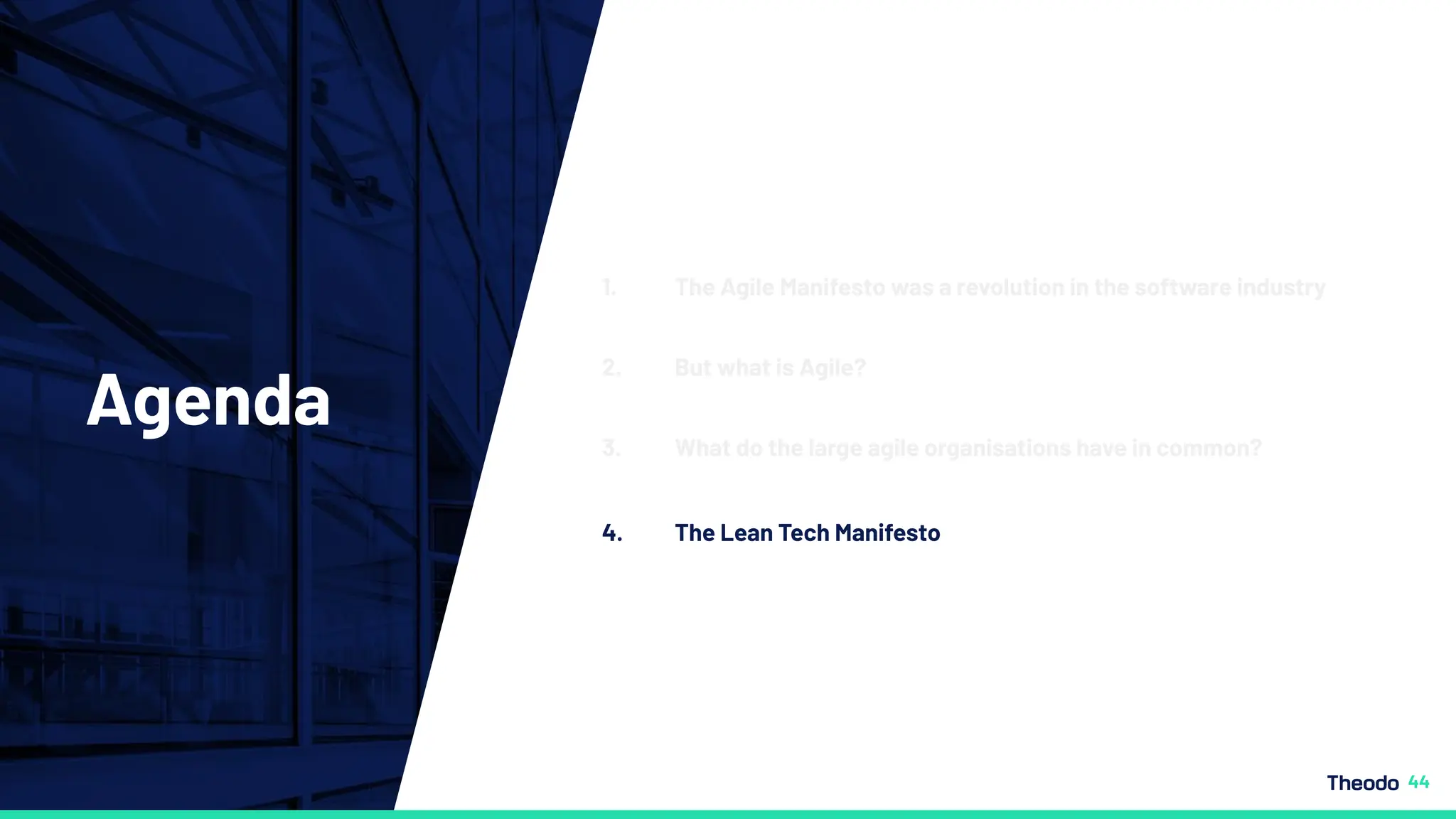 Agenda
44
1. The Agile Manifesto was a revolution in the software industry
3. What do the large agile organisations have in common?
2. But what is Agile?
4. The Lean Tech Manifesto
 