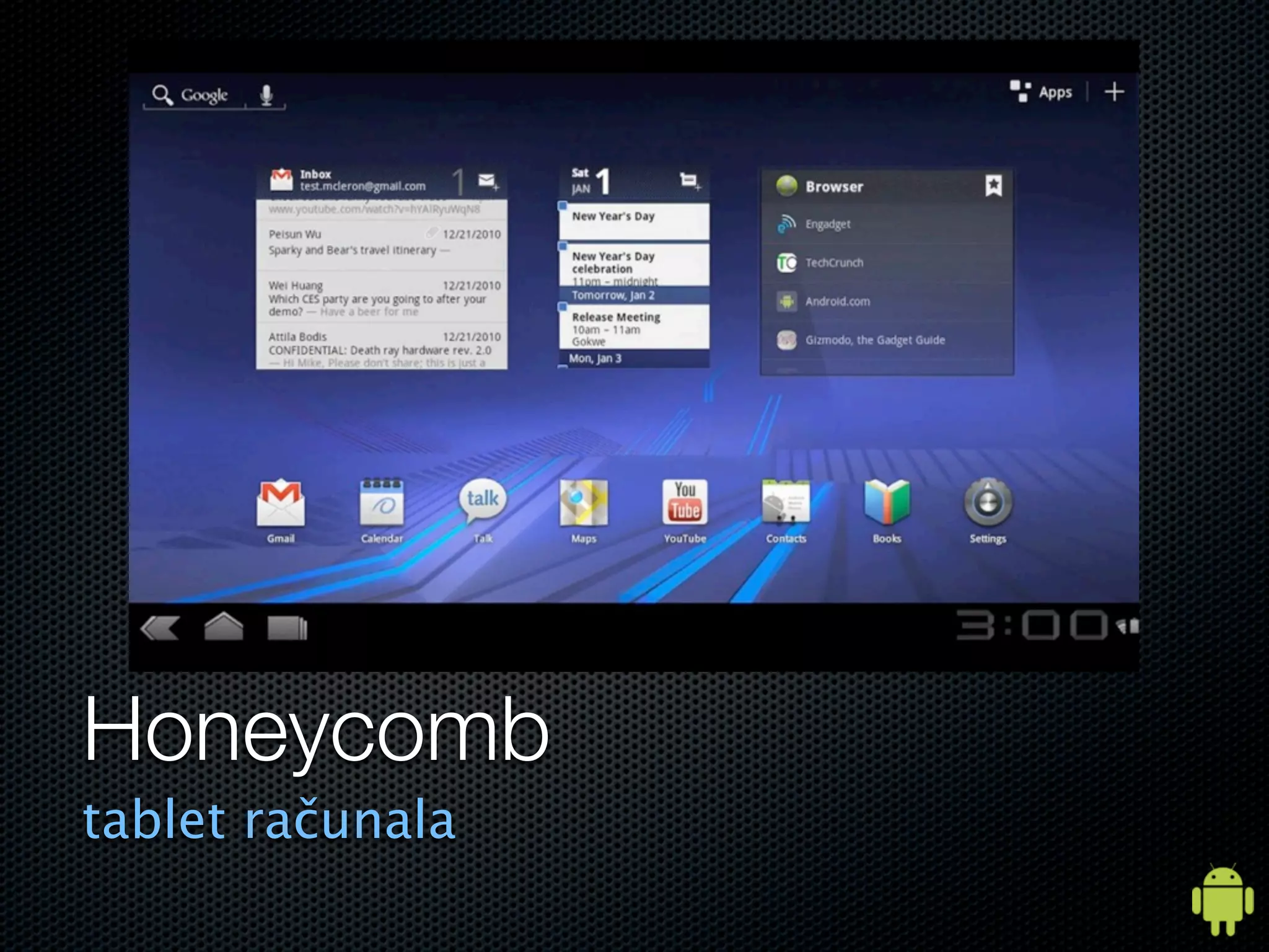 Honeycomb
tablet računala
 