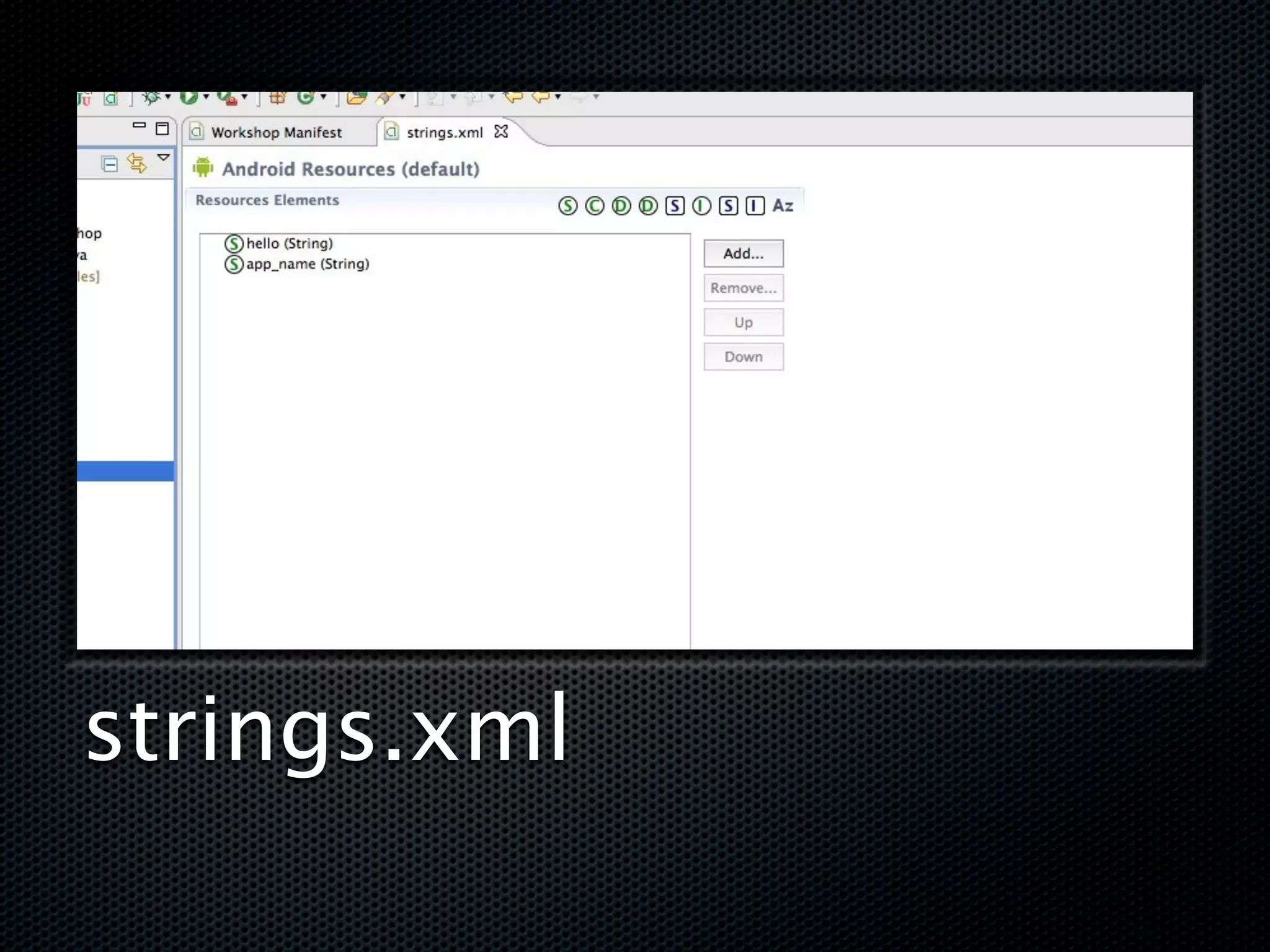 strings.xml
 
