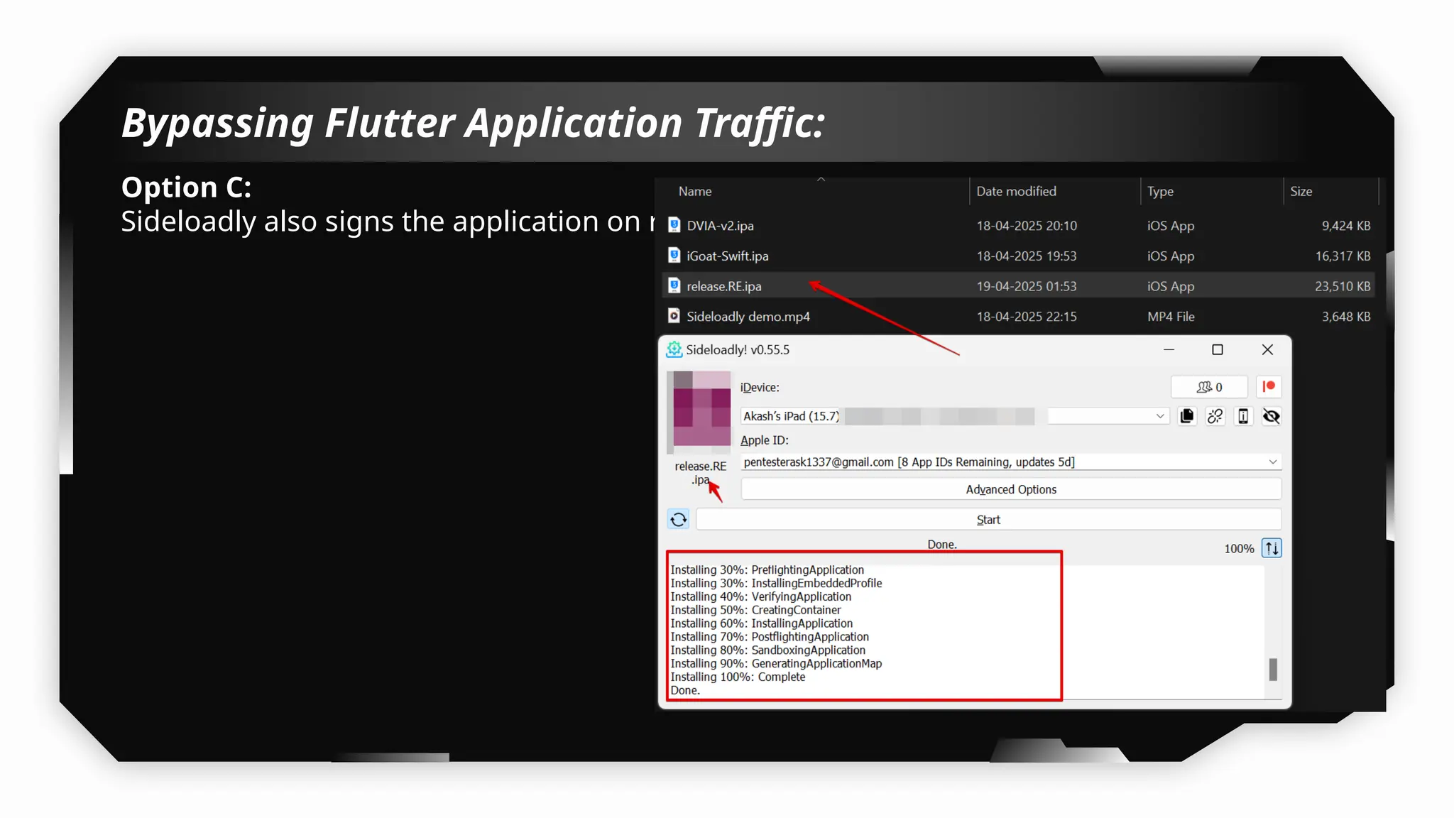 Bypassing Flutter Application Traffic:
Option C:
Sideloadly also signs the application on runtime.
 
