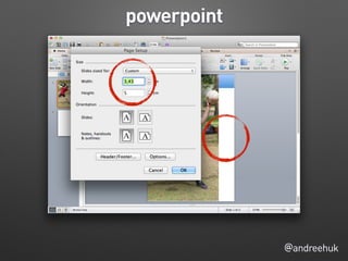 @andreehuk
powerpoint
 