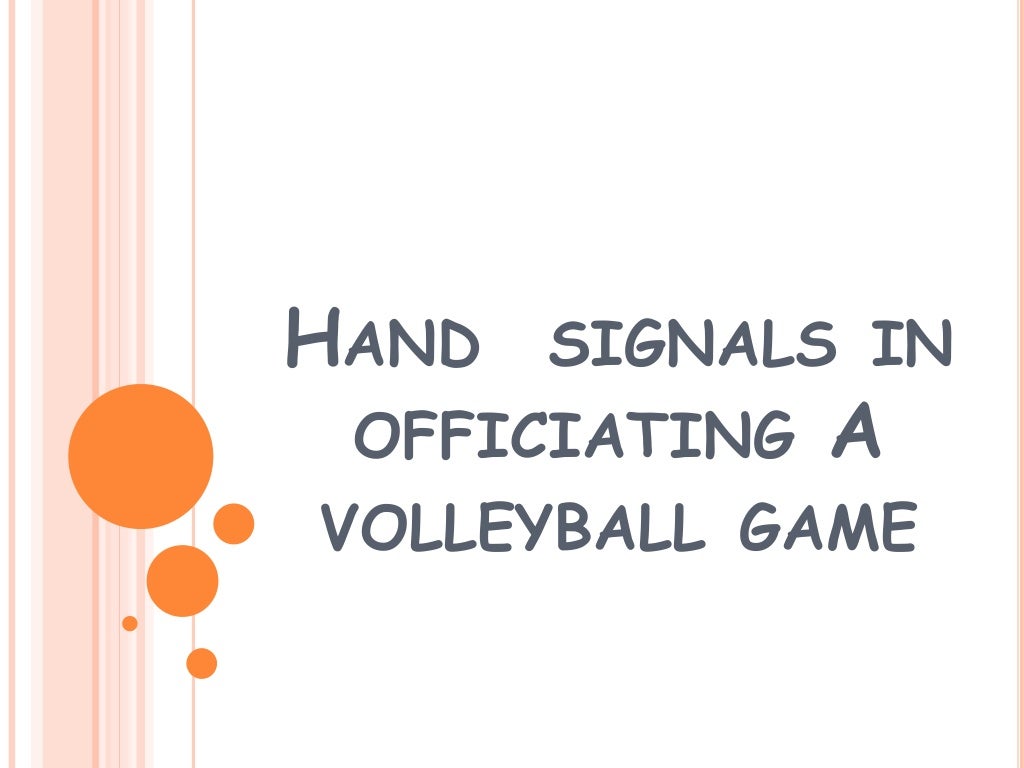 Hand signals in Volleyball Game