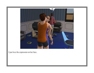 I just love the expression on her face.
 