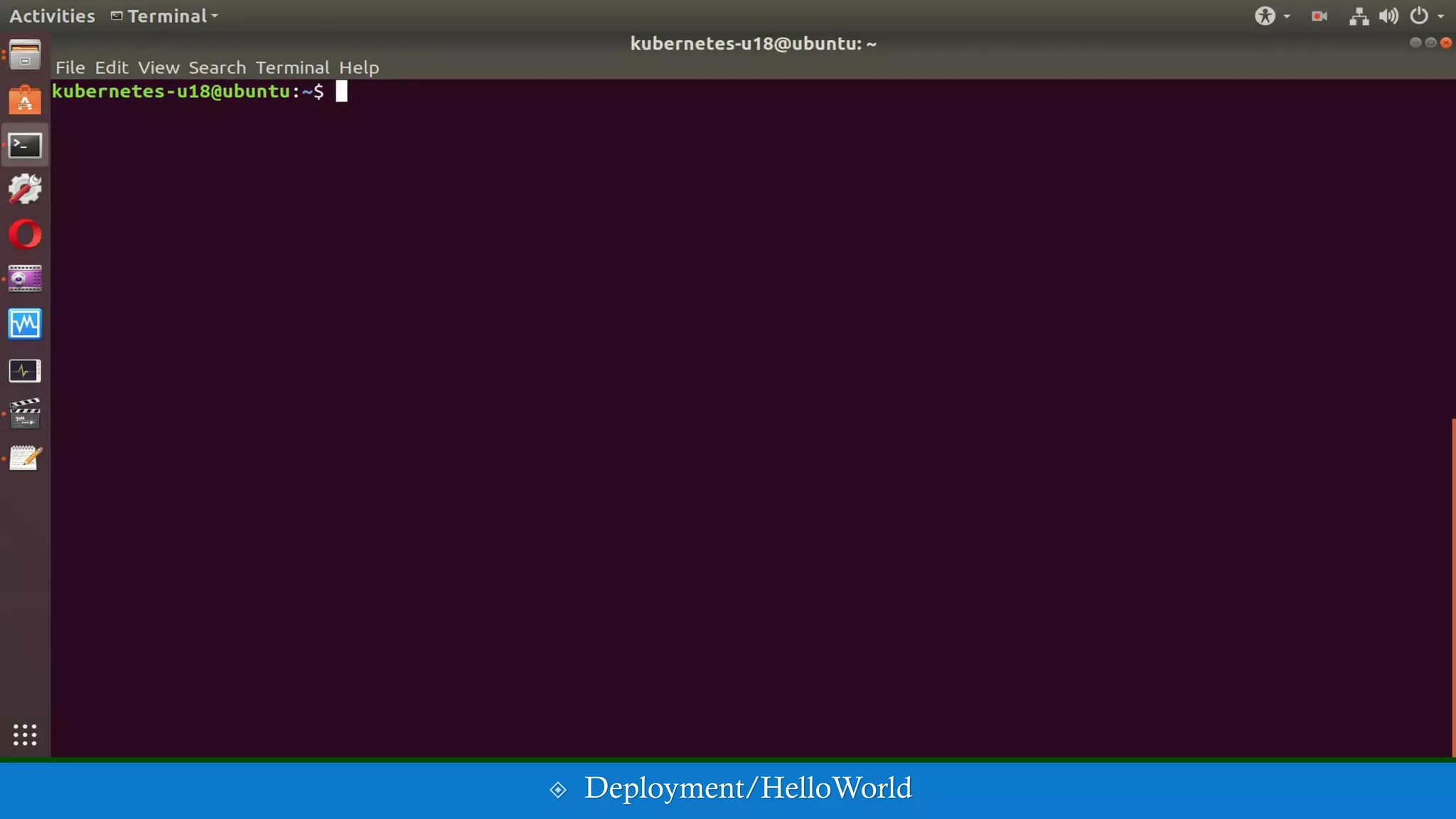  Deployment/HelloWorld
 