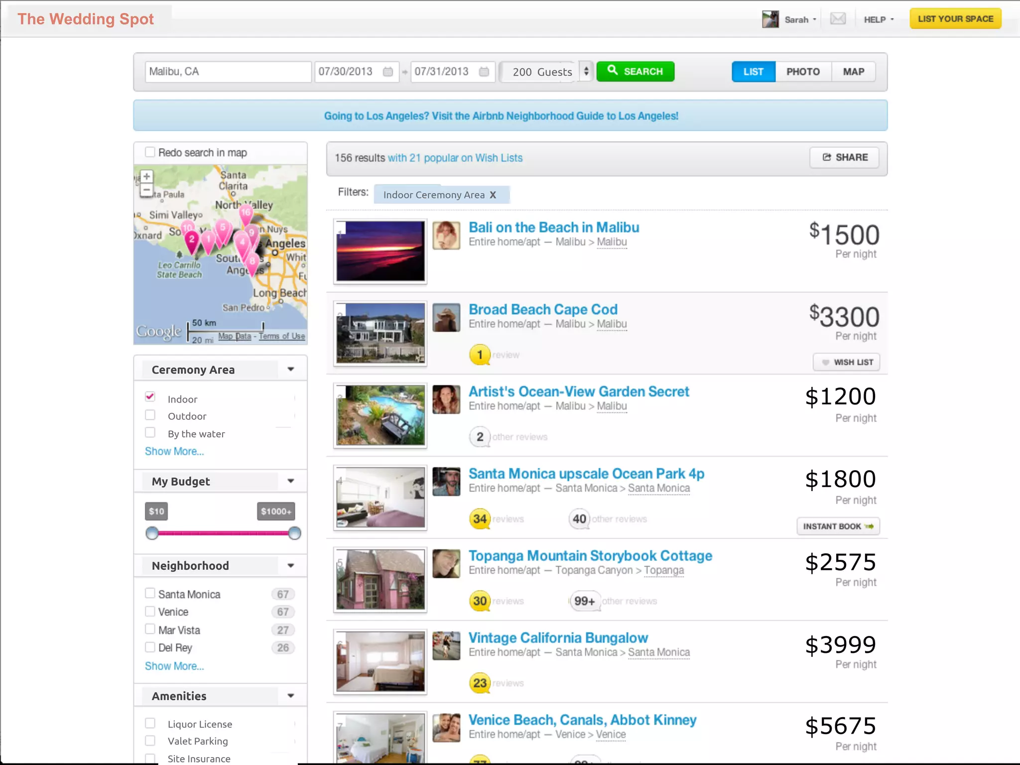 The Wedding Spot
Ceremony Area
My Budget
Neighborhood
200 Guests
Amenities
Liquor License
Valet Parking
Site Insurance
Indoor
Outdoor
By the water
Indoor Ceremony Area X
$1200
$1800
$2575
$3999
$5675
 